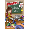 Theories Size 14: Laugh! You Know You Need To