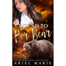 Bound To Her Bear