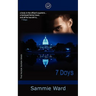 7 Days (The Victor Sexton Series) Book 1