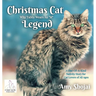 Christmas Cat Legend, Why Tabby Wears An "M": A One-Of-A-Kind Nativity Story for Cat Lovers of All Ages