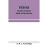 Infamia: its place in Roman public and private law
