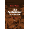 The Aesthetics of Resistance, Volume III