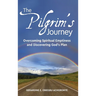 The Pilgrim's Journey: Overcoming Spiritual Emptiness and Discovering God's Plan