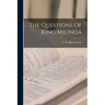 The Questions Of King Milinda