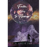 From Ashes to Flames