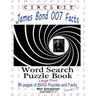 Circle It, James Bond 007 Facts, Word Search, Puzzle Book