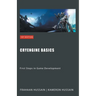 CryEngine Basics: First Steps in Game Development