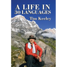 A Life in 30 Languages
