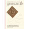 Our Master Muhammad ﷺ the Messenger of Allah. His Sublime Character & Exalted Attributes. Volume 2.