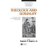 Theology and Sexuality