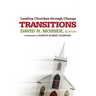 Transitions: Leading Churches through Change