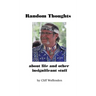 Random Thoughts: about life and other insignificat stuff