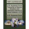 U.S. Supreme Court Transcript of Record Sisseton and Wahpeton Bands of Sioux Indians V. U S