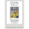 The Wonderful Wizard of Oz (Deseret Alphabet Edition)