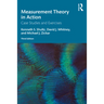 Measurement Theory in Action: Case Studies and Exercises
