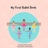 My First Ballet Book