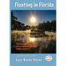 Floating in Florida