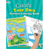 Create Your Own Pictures Coloring Book: 45 Fun-To-Finish Illustrations