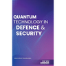 Quantum Technology in Defence & Security