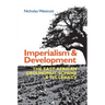 Imperialism and Development: The East African Groundnut Scheme and Its Legacy