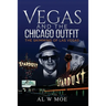 Vegas and the Chicago Outfit: The Skimming of Las Vegas