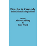 Deaths in Custody: International comparisons