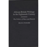 African-British Writings in the Eighteenth Century: The Politics of Race and Reason
