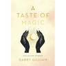 A Taste of Magic: Collected Stories