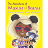 The Adventures of Maxine and Beanie: Maxine and Beanie Go to the Beach "PAWS" Journal