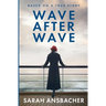 Wave After Wave