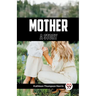 Mother A Story