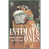 The Intimate Ones