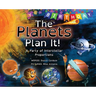The Planets Plan It!: A Party of Interstellar Proportions