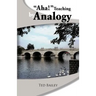"Aha!" Teaching by Analogy