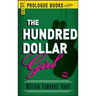Hundred Dollar Girl
