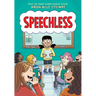 Speechless: A Graphic Novel