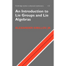 An Introduction to Lie Groups and Lie Algebras