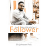 The Frustration of the Follower