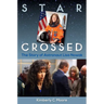 Star Crossed: The Story of Astronaut Lisa Nowak