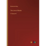 The Love of Books: in large print
