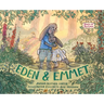 Eden and Emmet