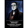 Thomas Lovell Beddoes - The Brides' Tragedy: 'If there were dreams to sell, What would you buy?''