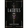 Laertes: A Hamlet Retelling