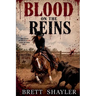 Blood on The Reins
