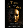 Tone of the Munafiq