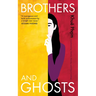 Brothers and Ghosts