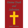 Divine Truth and Salvation