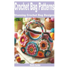 Crochet Bag Patterns: Stunning Crochet Bag Designs