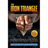 The Iron Triangle: Inside the Liberal Democrat Plan to Use Race to Divide Christians and America in their Quest for Power and How We Can Defeat Them