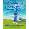 Crabby Crayon: And The Truth About Blue